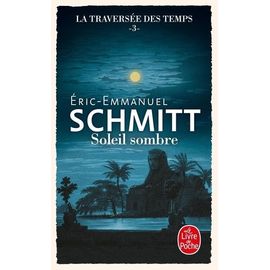 La Traversée Des Temps - Tome 3 - Soleil Sombre