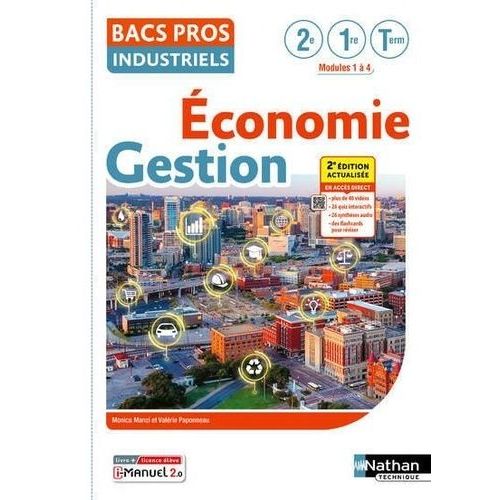 Economie-Gestion 2de/1re/Tle Bac Pro Industriels