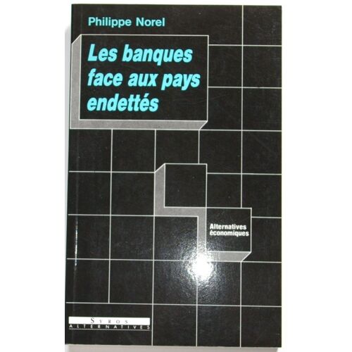 Les Banques Face Aux Pays Endettés