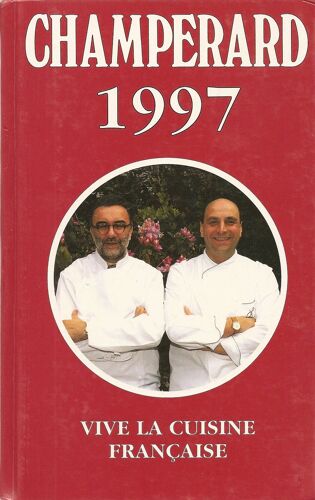 Champerard  1997  Vive La Cuisine Française