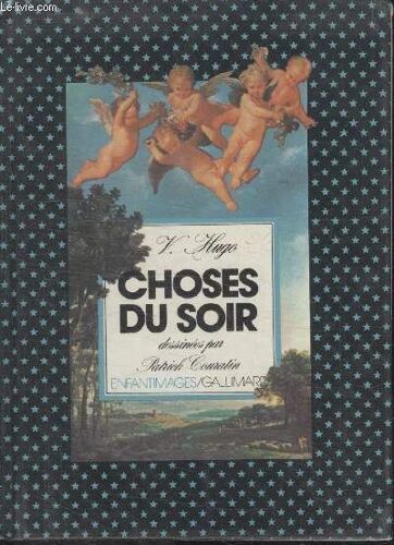 Collection Enfantimages. Choses Du Soir.