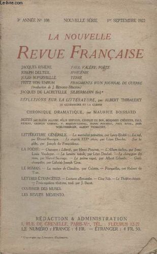 Collection La Nouvelle Revue Francaise N° 108. Paul Valery Poete De Jacques Riviere/ Iphigenie De Joseph Delteil/ Terre De Jules Supervielle/ Fragments Dun Journal De Guerre De Fritz Von ...