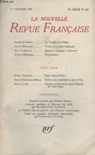 Collection La Nouvelle Nouvelle Revue Francaise N° 206. Le Temps Les Filles Par Jacques Borel/Notes Pour Une Solitude Par Alain Bosquet/ Mysore Srinagar Calcutta Par Jean Lorbais/ ...