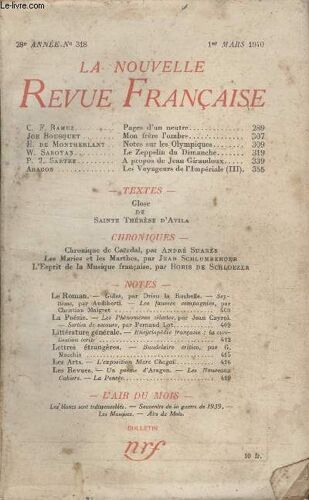 Collection La Nouvelle Revue Francaise N° 318. Pages Dun Neutre Par C.F. Ramuz/ Mon Frere Dombre Par Joe Bousquet/ Notes Sur Les Olympiques Par H. De Montherlant/ Le Zeppelin Du Dimanche Par ...