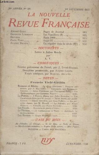 Collection La Nouvelle Revue Francaise N° 291. Paris 1900 Par Bryher/ Expo 37 Par Paul Fort/ Un Regulier Dans Le Siecle Par Julien Benda/ Fourier Precurseur De Freud Par J.Debu Bridel/ ...