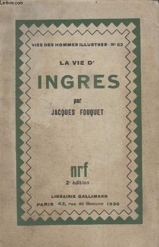 Collection  Vies Des Hommes Illustres N°  62. La Vie Dingres.