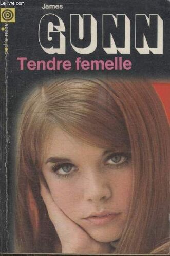 Collection La Poche Noire. N° 72 Tendre Femelle.