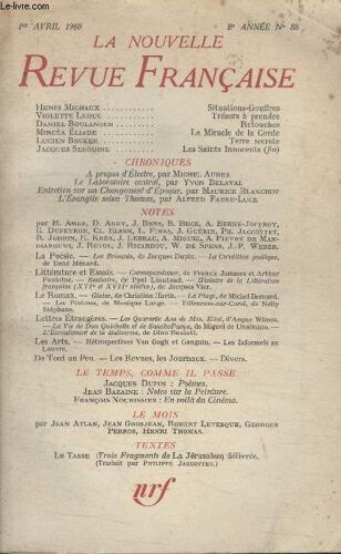 Collection La Nouvelle Nouvelle Revue Francaise N°88. Situations Gouffres Par Henri Michaux/ Tresors A Prendre Par Violette Leduc/ Retouches Par Daniel Boulanger/ Le Miracle De La Corde Par ...
