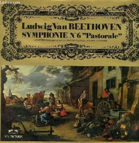 Disque Vinyle 33t Symphonie N° 6 Pastorale