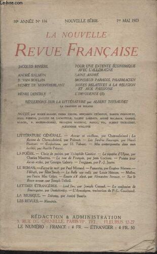 Collection La Nouvelle Revue Francaise N° 116. Pour Une Entente Economique Avec Lallemagne De Jacques Riviere/ Saint Andre De Andre Salmon/ Monsieur Paradis Pharmacien De B.Van Roellen/ ...