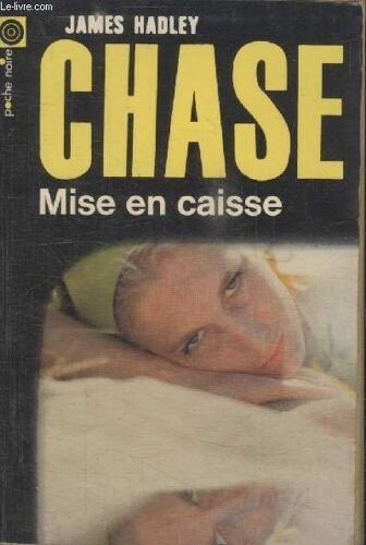 Collection La Poche Noire. N°  142 Mise En Caisse.