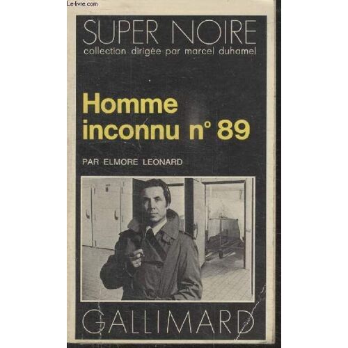 Collection Super Noire N° 86. Homme Inconnu N°89.