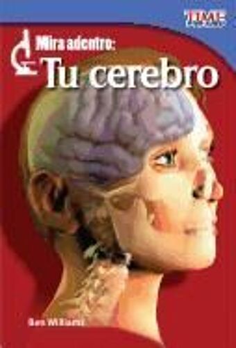 Mira Adentro: Tu Cerebro