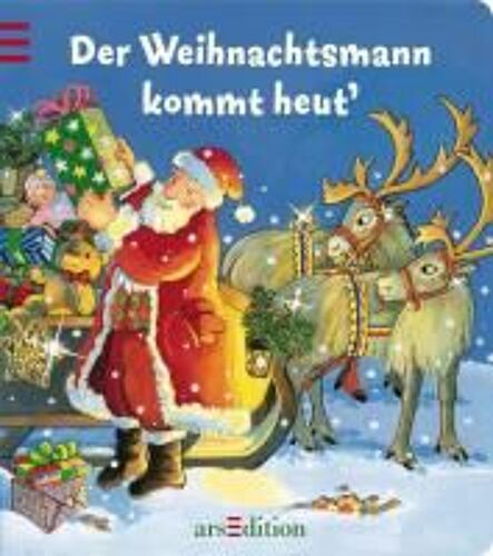 Der Weihnachtsmann Kommt Heut'