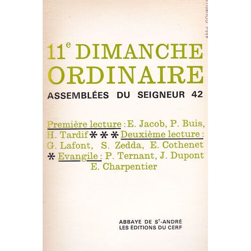 Assemblées Du Seigneur - Deuxième Série - N°42 - Onzième Dimanche Ordinaire