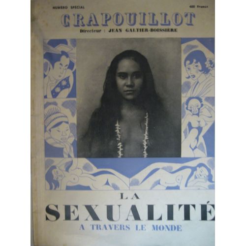 Le Crapouillot La Sexualité À Travers Le Monde Le Crapouillot La Sexualité À Travers Le Monde