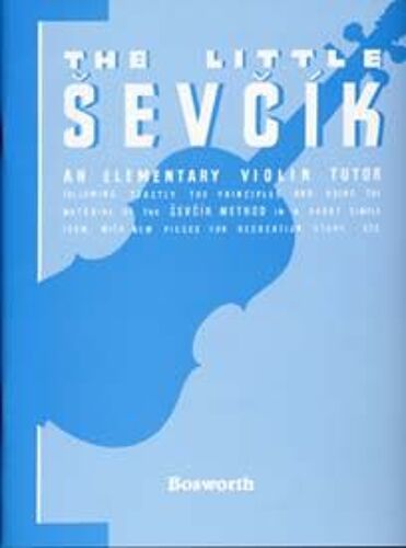 Sevcik Violin Studies: The Little Sevcik