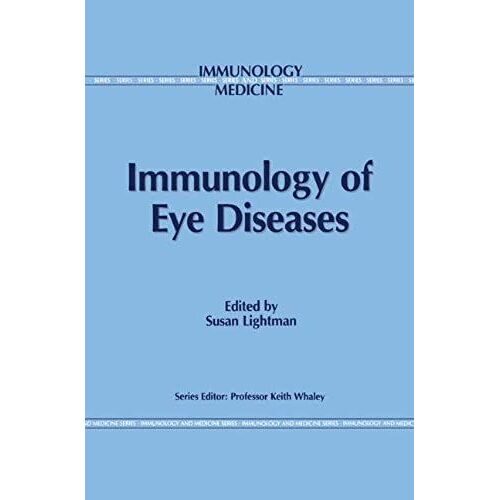 Immunology Of Eye Diseases