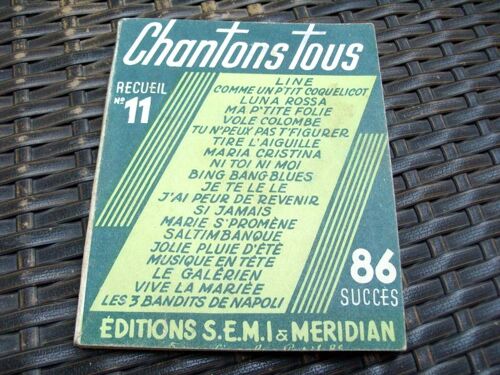 Chantons Tous - Recueil N°11 -86 Succès