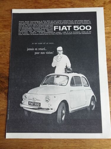 Publicité Années 1950/1960 Fiat 500 Jamais En Retard Pour Mes Visites!