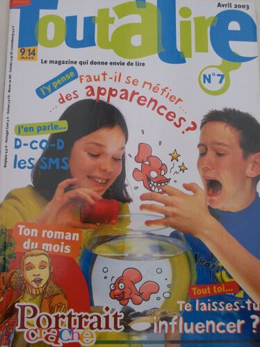 Toutalire N°7 - Roman: Portrait Crache - Faut-Il Se Mefier Des Apparences ? - D-Co-D Les Sms