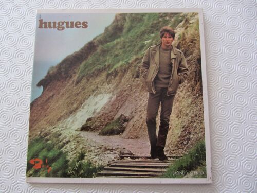 Hugues (Album Dédicacé Au Dos De La Pochette): Adieu Monsieur Le Professeur - Le Pain Et Les Dents - Pauvre Vania - Comme Un Tout Petit Garçon - Docteur Banjo - Le Port De Tacoma - Etc...