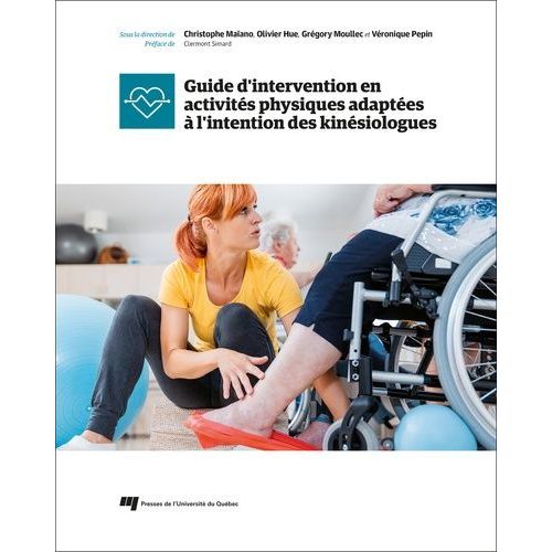 Guide D'intervention En Activités Physiques Adaptées À L'intention Des Kinésiologues