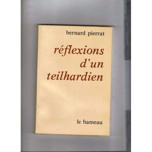 Réflexions D'un Teilhardien