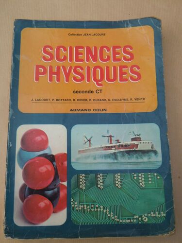 Sciences Physiques, Seconde Ct