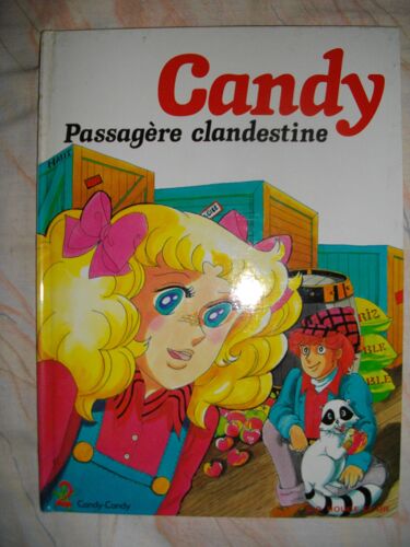 Candy Tome 18 - Candy Passagère Clandestine