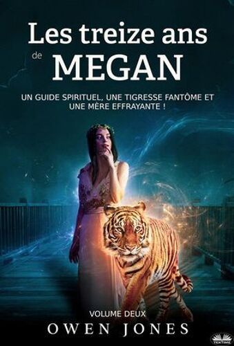 Les Treize Ans De Megan
