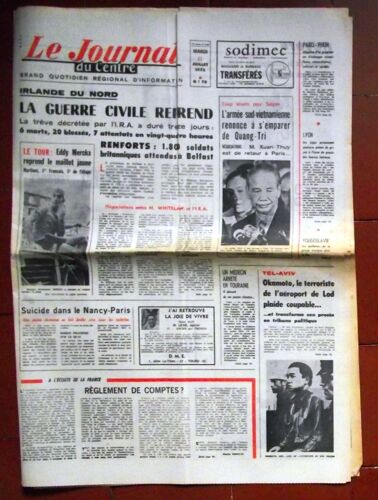 Le Journal Du Centre 11 Juillet 1972.L'indochine Un Vaste Laboratoire Ou Les Américains