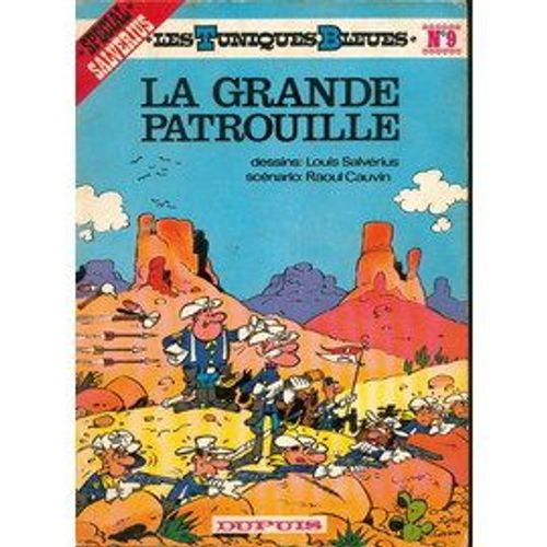 Les Tuniques Bleues Tome 9 - La Grande Patrouille