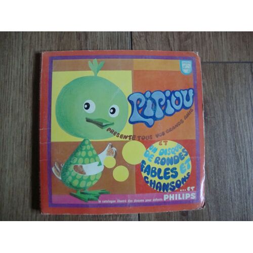 Pipiou Presente Tous Vos Grands Amis Et Disque De Rondes Et Fables Chansons
