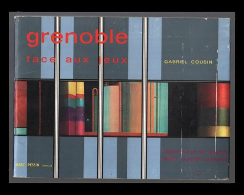 Grenoble Face Aux Jeux (Francais-Anglais-Allemand)