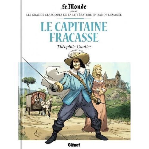 Le Monde Présente Les Grands Classiques De La Littérature Le Capitaine Fracasse