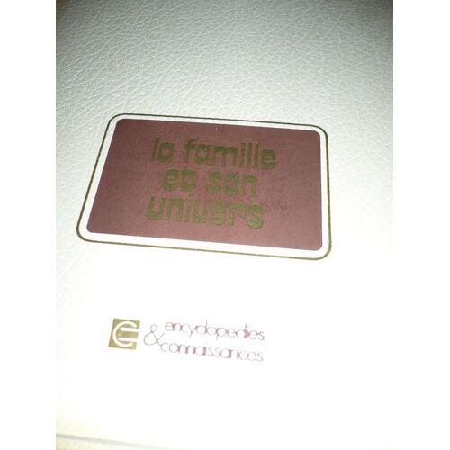 La Famille Et Son Univers