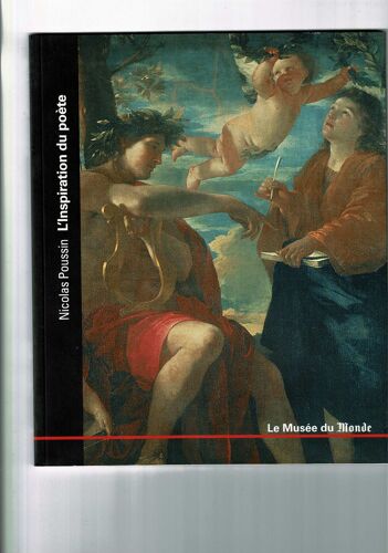 Le Musée Du Monde N° 28 Nicolas Poussin L'inspiration Du Poete