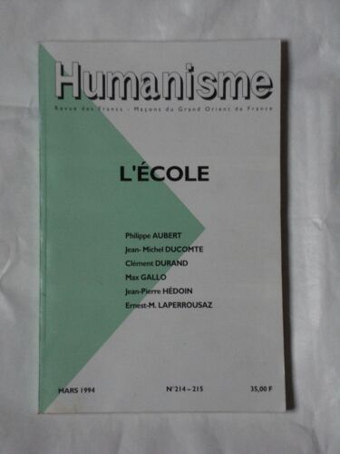 Humanisme N°214-215/ Mars 1994 L' Ecole
