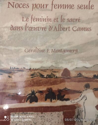 Noces Pour Une Femme Seule : Le Féminin Et Le Sacré Dans L'oeuvre D'albert Camus Broché