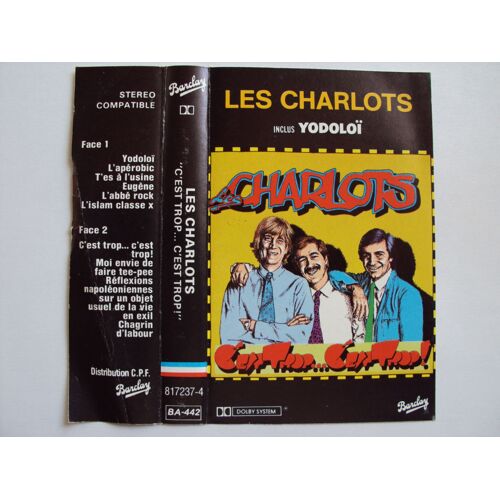 Les Charlots "C'est Trop... C'est Trop!"