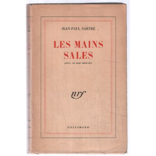 Les Mains Sales (Pièce En 7 Tableaux)