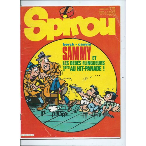 Spirou N° 2335 ( Hebdomadaire ## 13 Janvier 1983 ) : "Sammy Et Les Bébés Flingueurs 1errs Au Hit-Panade !" / Mini-B.D. À Découper : " Le Livre De Contes " (Une Aventure D'ernest Jolisonge Par Urbain)