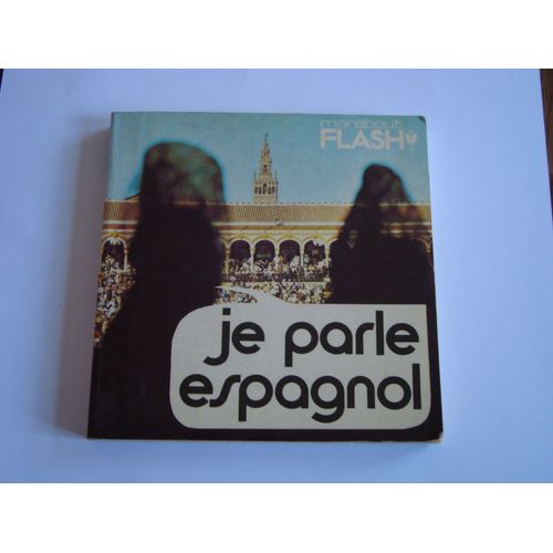Je Parle Espagnol
