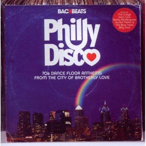 Philly Disco-Dance Floor Anthems From The City Of