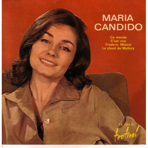 Frédéric Mistral 2'25 (L. Amade - C. Dumont) - C'est Vrai 2'20 (H. Ithier - P. Havet - M. Auzepy) / Ce Monde 2'52 (G. Paoli - G. Berard) - Le Chant De Mallory 2'45 (A. Popp - P. Cour)