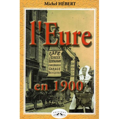 L'eure En 1900