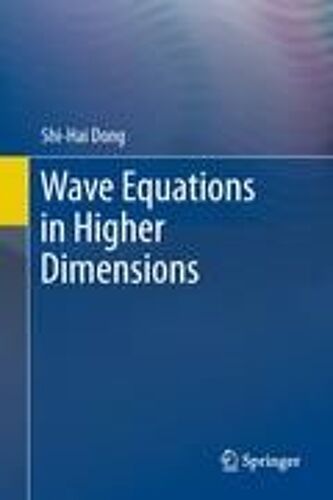 Wave Equations In Higher Dimensions