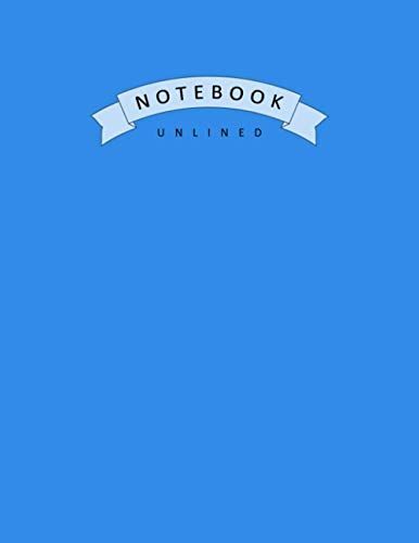 Unlined Notebook For Art - Bleu De France: Softcover, Plain, Unruled Notebook Journal - Large (Letter Size) - 110 Pages