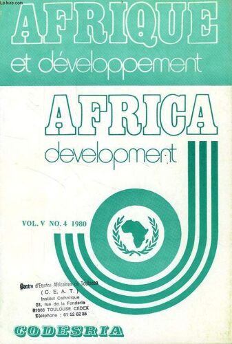 Afrique Et Developpement, Africa Development, Vol. V, N° 4, Oct.-Dec. 1980